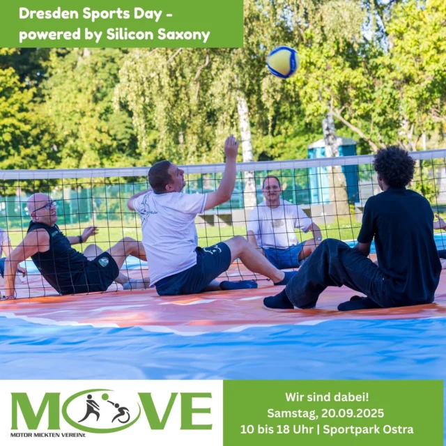 🏐 Wir präsentieren Sitzvolleyball bei den Silicon Sportsdays! 🏐

Am 20. September 2025 sind wir im Sportpark Ostra mit dabei, wenn der Dresden Sports Day – powered by Silicon Saxony - stattfindet.
Wir stellen euch unsere Sportart Sitzvolleyball vor – schaut vorbei, probiert es selbst aus und erlebt, wie viel Spaß dieser Sport macht! ✨

Der Aktionstag zeigt: Sport verbindet! 💪 Neben Sitzvolleyball warten auch weitere Sportarten wie Rugby, Hurling oder Cricket – und das Ganze als großer Familiensporttag mit Aktionen für Klein und Groß.

Also: Sportsachen einpacken, Familie & Freunde mitbringen und gemeinsam einen aktiven Tag erleben!

#Sitzvolleyball #MOVE#DresdenSportsDay #SportVerbindet