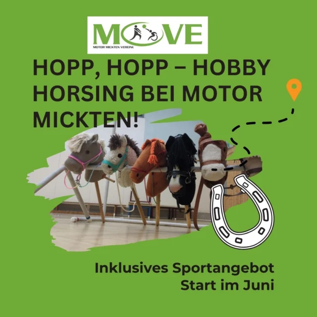 🐴✨ Neues inklusives Sportangebot bei Motor Mickten! ✨🐴

Ab Juni startet bei uns Hobby Horsing – ein Sportangebot, bei dem Bewegung, Gemeinschaft und Spaß im Mittelpunkt stehen 💙

Unser Training ist inklusiv gestaltet:
Bei uns sind alle Kinder und Jugendlichen willkommen – unabhängig von ihren Voraussetzungen oder Erfahrungen. Gemeinsam aktiv sein, sich ausprobieren und miteinander Spaß haben steht bei uns an erster Stelle 🙌

Hobby Horsing verbindet Bewegung, Koordination und Kreativität – mit kleinen Sprüngen, Parcours und ganz viel Teamgeist 🐎✨

👧🧒 Für Kinder & Jugendliche ab 6 Jahren
👟 Mit Übungsleiterin Paula Schubert
📅 Montags:

🕓 16–17 Uhr → Anfänger
🕔 17–18 Uhr → Fortgeschrittene

📍 Start im Juni
📩 Voranmeldungen sind ab sofort möglich!

Wir freuen uns auf viele neue Hobby-Horsing-Fans bei Motor Mickten 💙

#MOVE #HobbyHorsing #Inklusion #SportFürAlle #